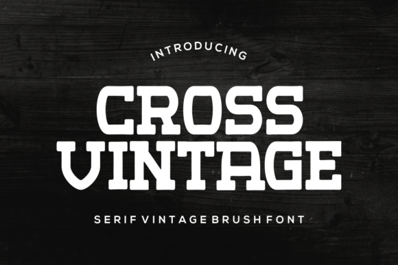 Cross Vintage Typeface for Authentic Branding