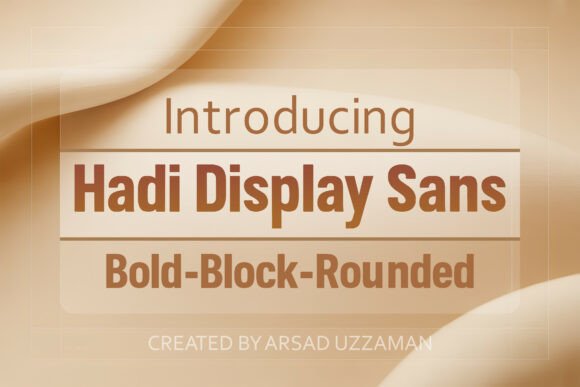 Hadi Display Sans: A Modern Typeface Review