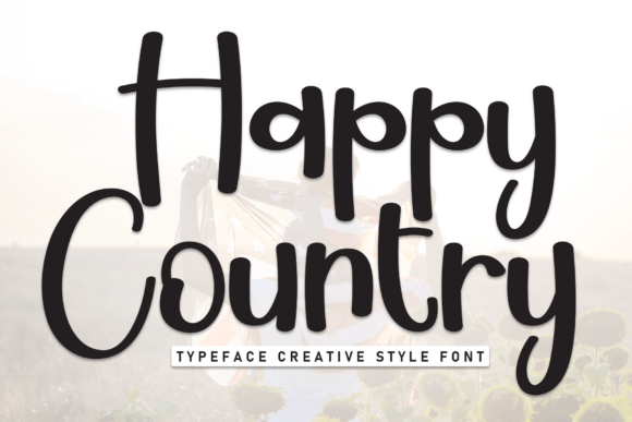 Happy Country: The Script Handwritten Font for Sweet Campaigns