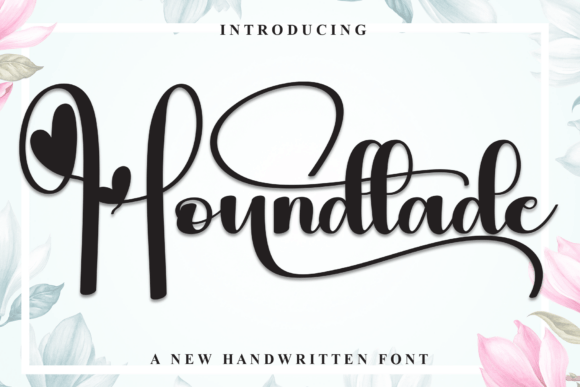 Houndtade: The Handwritten Font for Friendly Campaigns