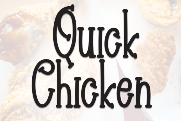 Quick Chicken Font for Handmade Makers