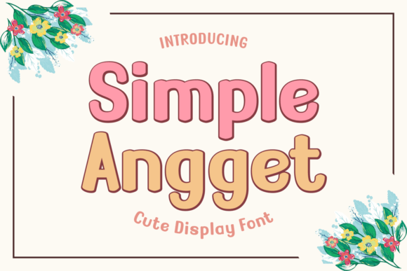 Simple Angget Typeface for Polished Branding
